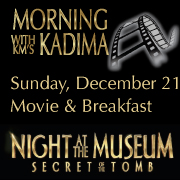 Kadima Kehillat Ma'arav Night at the Museum Movie and Breakfast